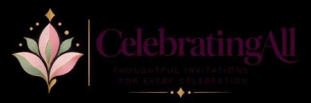 Celebrating All — Thoughtful invitations for every celebration